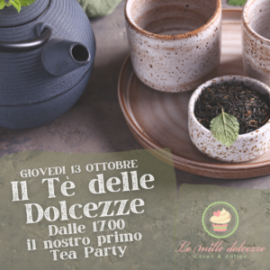 il tè delle dolcezze